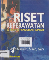 Riset Keperawatan & Teknik Penulisan ilmiah