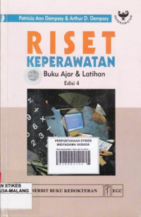 Riset Keperawatan : Buku Ajar & Latihan