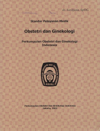 Standar Pelayanan Medik Obstetri dan Ginekologi