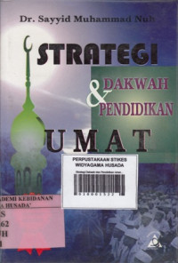 Strategi Dakwah dan Pendidikan Umat