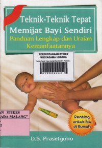 Teknik-Teknik Tepat memijat Bayi Sendiri : Panduan Lengkap dan Uraian Kemanfaatannya