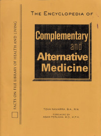 The Encyclopedia Of Complementary and Alternative Medicine