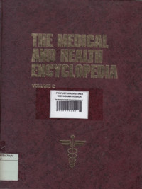 The Medical And Health Encyclopedia rnVolume 2