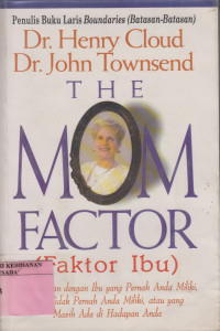 The Mom Factor (Faktor Ibu)