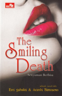 The Smiling Death : Senyuman Berbisa