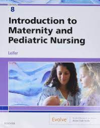 Gloria Leifer - Study Guide for Introduction to Maternity and Pediatric Nursing-Saunders (2018)