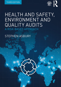 Health and Safety, Environment and Quality Audits