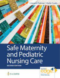 Luanne Linnard-Palmer_ Gloria Haile Coats - Safe Maternity _ Pediatric Nursing Care-F. A. Davis Company (2016)