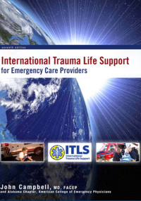 International Trauma Life Support for Emergency Care Providers