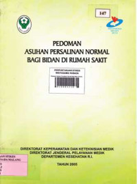 Pedoman Asuhan Persalinan Normal Bagi Bidan Di Rumah Sakit