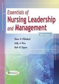 Whitehead,Weiss & Tappen_Essencials of nursing leadership and management 5th edition