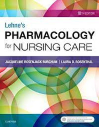 Jacqueline Rosenjack Burchum, Laura D. Rosenthal - Lehne’s Pharmacology for Nursing Care-Elsevier (2018)