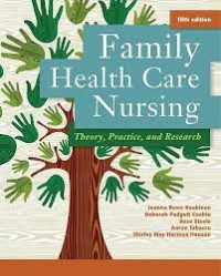 Family Health Care Nursing: Theory, Practice, and Research Seventh Edition