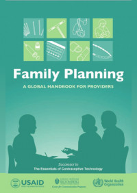 Family Planning : A Global Handbook For Providers