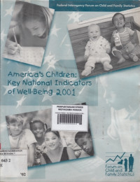 Image of America's Children : Key National Indicators of Well-Being 2001