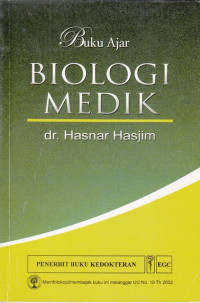 Buku Ajar : Biologi Medik