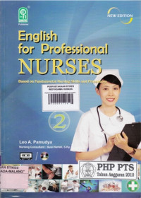 English for Professional Nurses 2 (Based on Fundamental Nurshing Skills and Procedures)