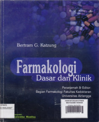 Farmakologi Dasar Dan Klinik Buku 1